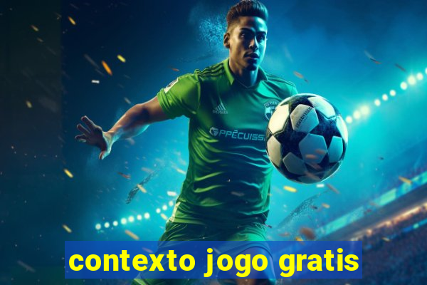 contexto jogo gratis